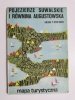 POJEZIERZE SUWALSKIE I RÓWNINA AUGUSTOWSKA 1: 200 000 